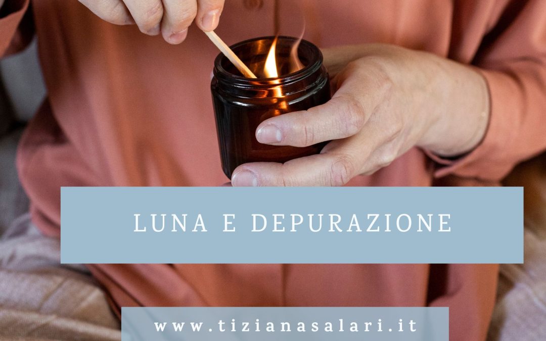 Luna e depurazione